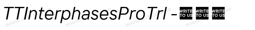 TTInterphasesProTrl 字体转换